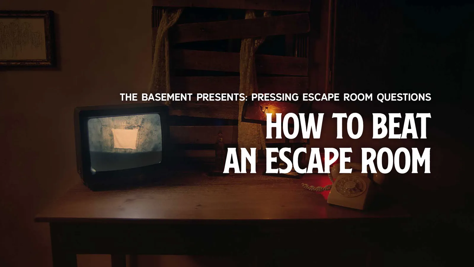 How To Beat An Escape Room