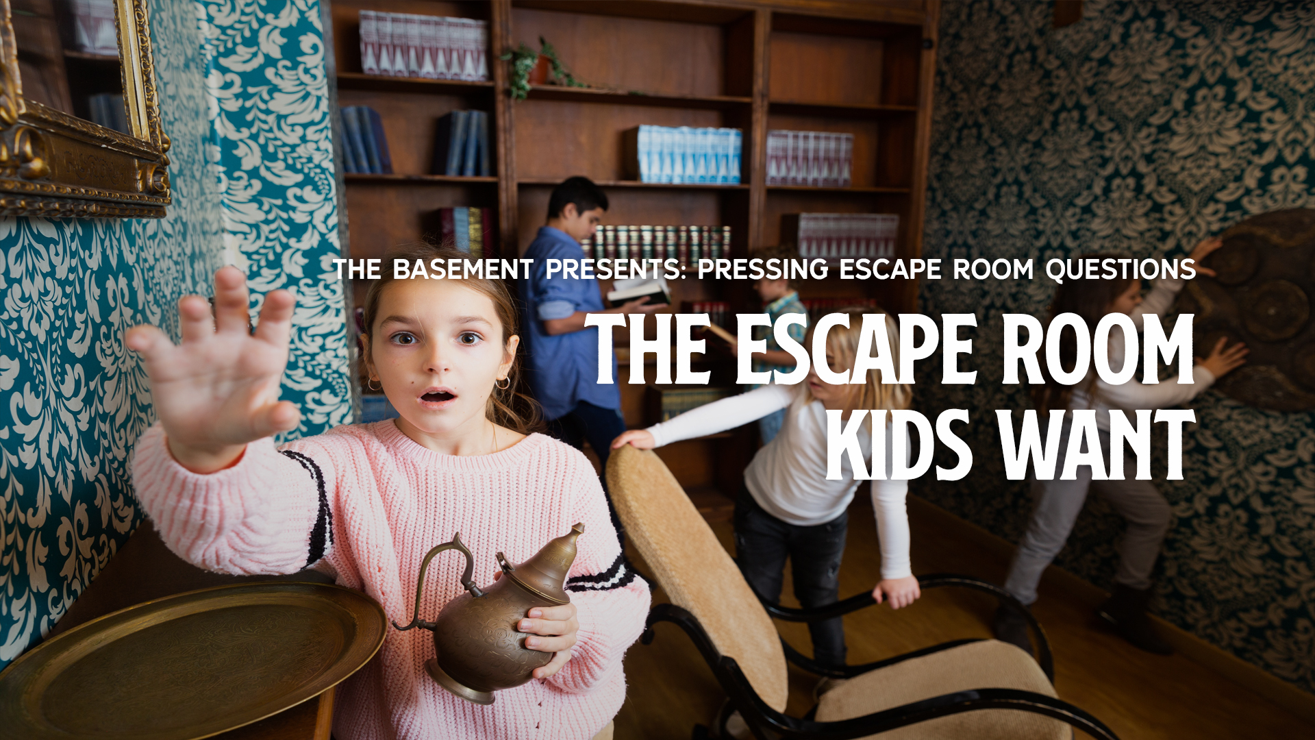 Escape Room Kids Want
