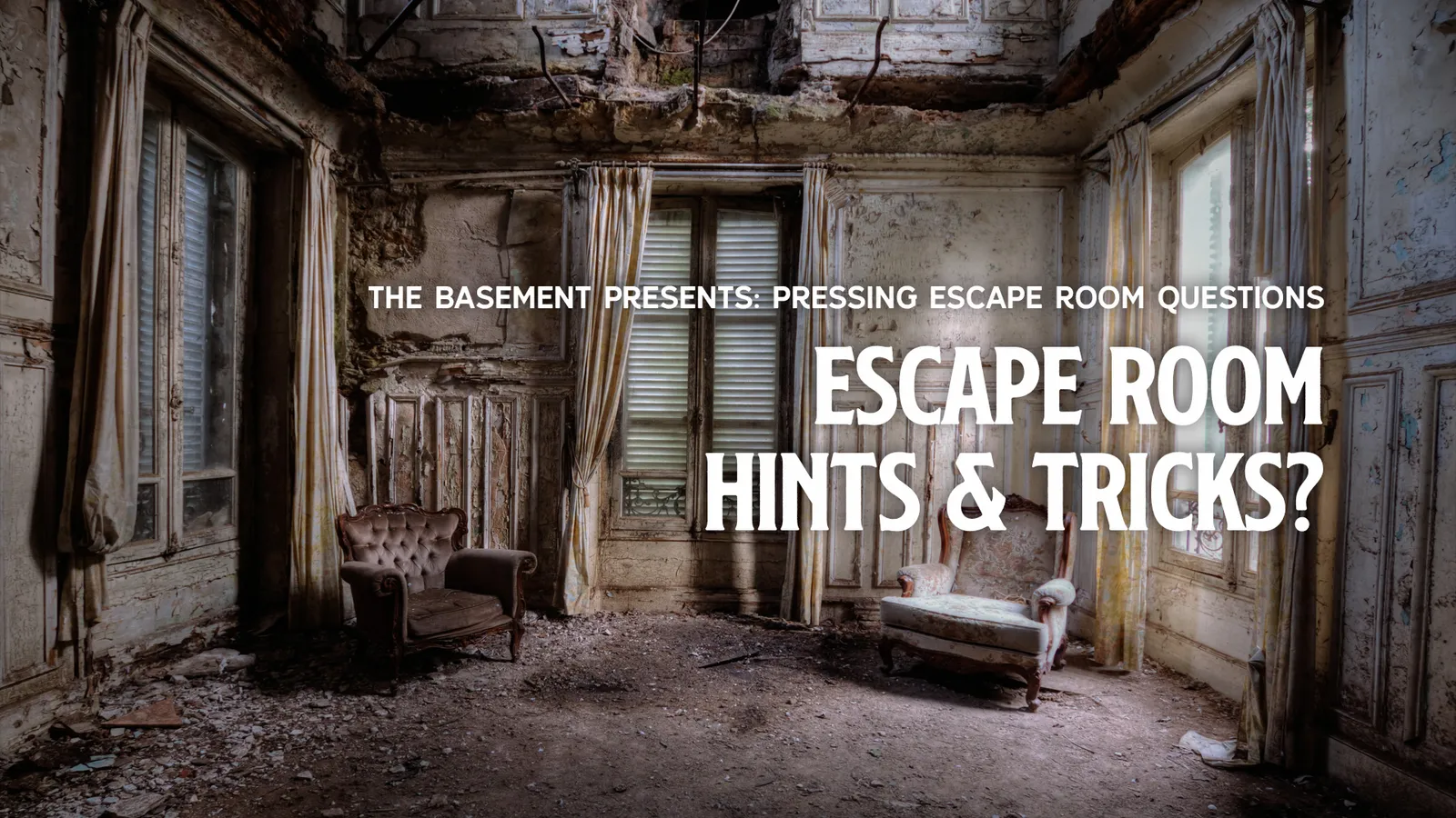 Escape Room Hints & Tips From The Basement
